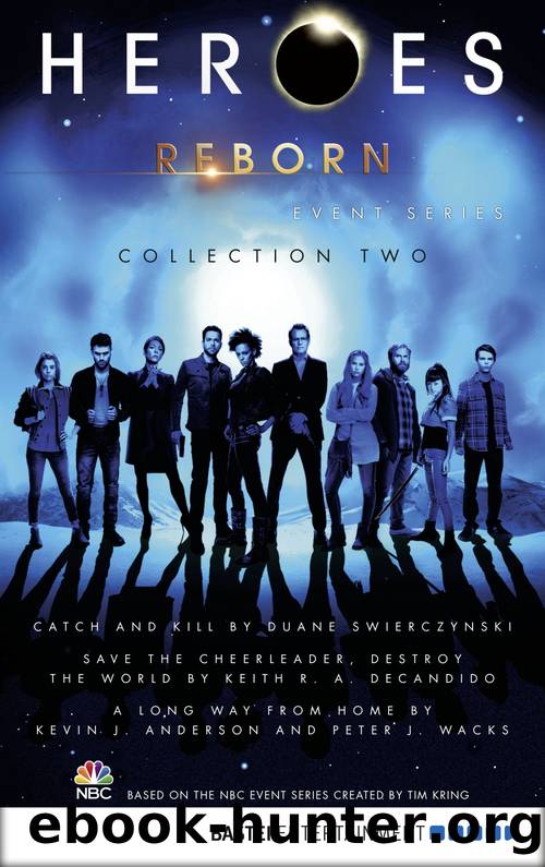 Heroes Reborn--Collection 2 by Keith R. A. DeCandido