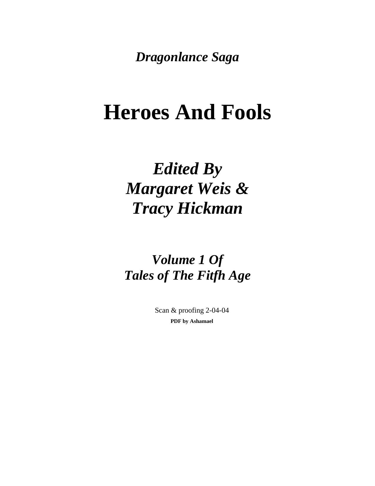 Heroes and Fools by Margaret Weis & Tracy Hickman