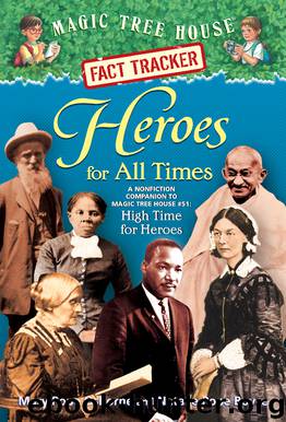 Heroes for All Times by Mary Pope Osborne