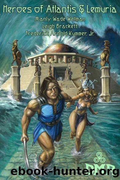 Heroes of Atlantis & Lemuria by D. M. Ritzlin