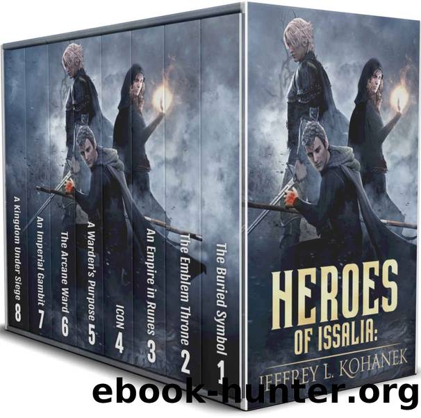 Heroes of Issalia: The Complete Epic Collection by Kohanek Jeffrey L