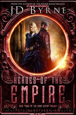 Heroes of the Empire by JD Byrne