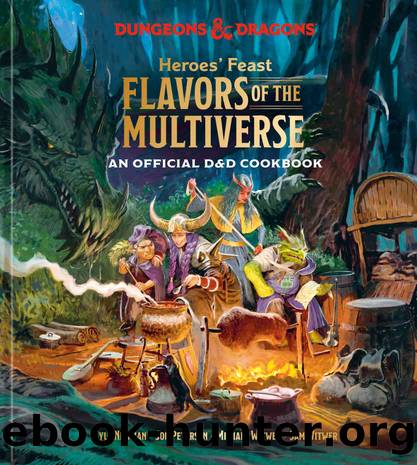 Heroes' Feast Flavors of the Multiverse (Dungeons & Dragons) by unknow