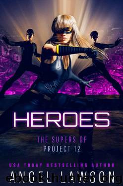 Heroes_Supers of Project 12_Reverse Harem Heroes by Angel Lawson