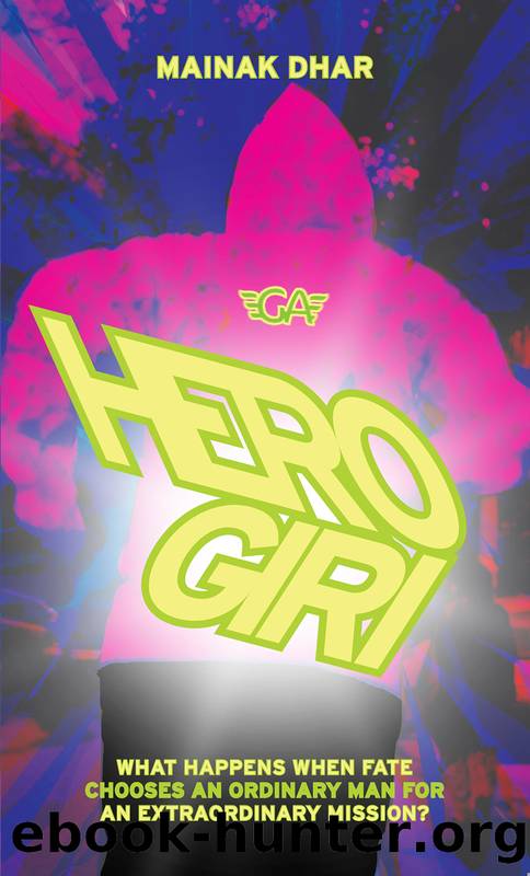 Herogiri by Mainak Dhar