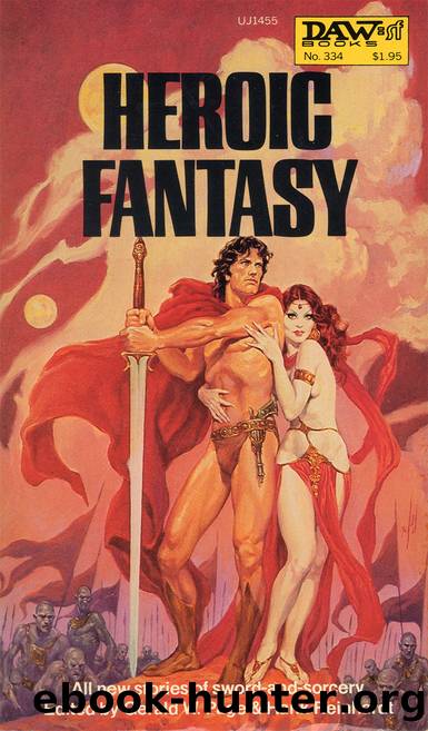 Heroic Fantasy by Gerald W. Page & Hank Reinhardt