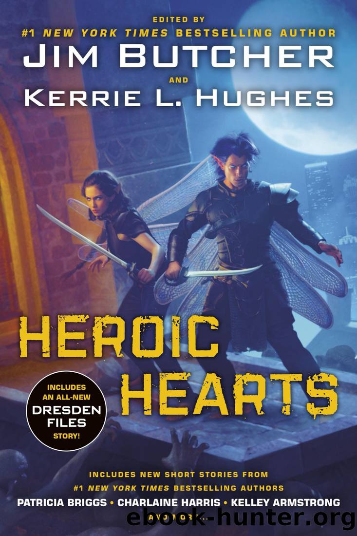 Heroic Hearts by Jim Butcher & Kerrie Hughes