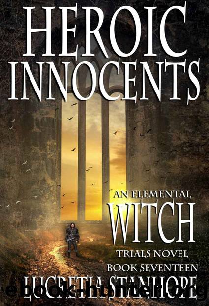 Heroic Innocents by Lucretia Stanhope