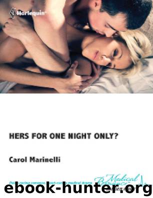Hers For One Night Only? by Carol Marinelli