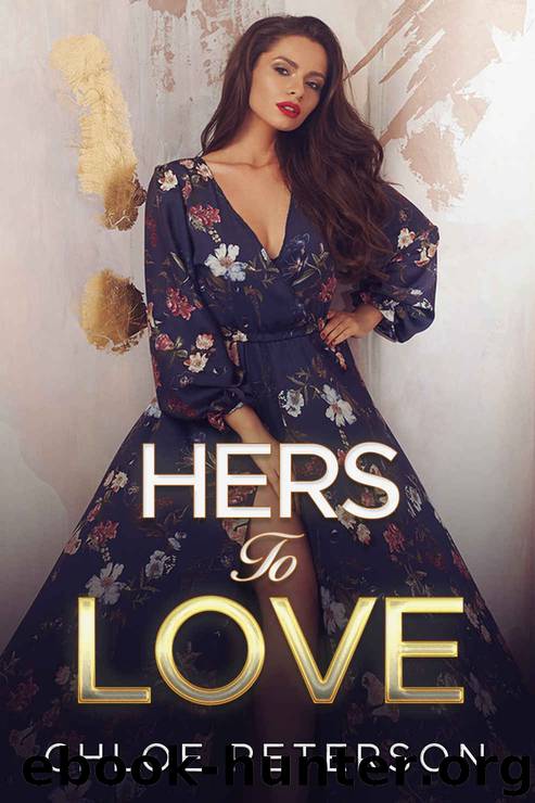 Hers to Love by Chloe Peterson