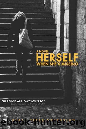 Herself When She's Missing by Sarah Terez Rosenblum