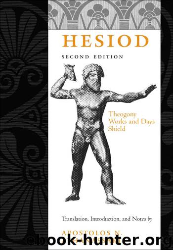 Hesiod: WITH Works and Days AND Shield by Hesiod