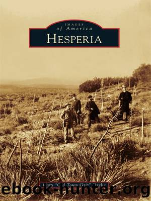 Hesperia by Gary "Old Town Griz" Drylie