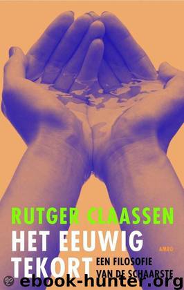 Het Eeuwig Tekort by Rutger Claassen