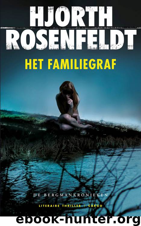 Het Familiegraf by Hjorth Rosenfeldt