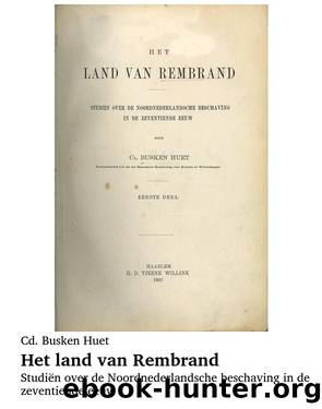 Het Land Van Rembrandt by Huet Busken