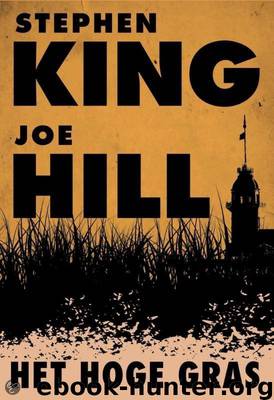 Het hoge gras by Stephen King & Joe Hill