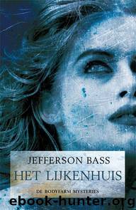 Het lijkenhuis by Jefferson Bass