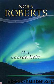 Het noorderlicht by Nora Roberts