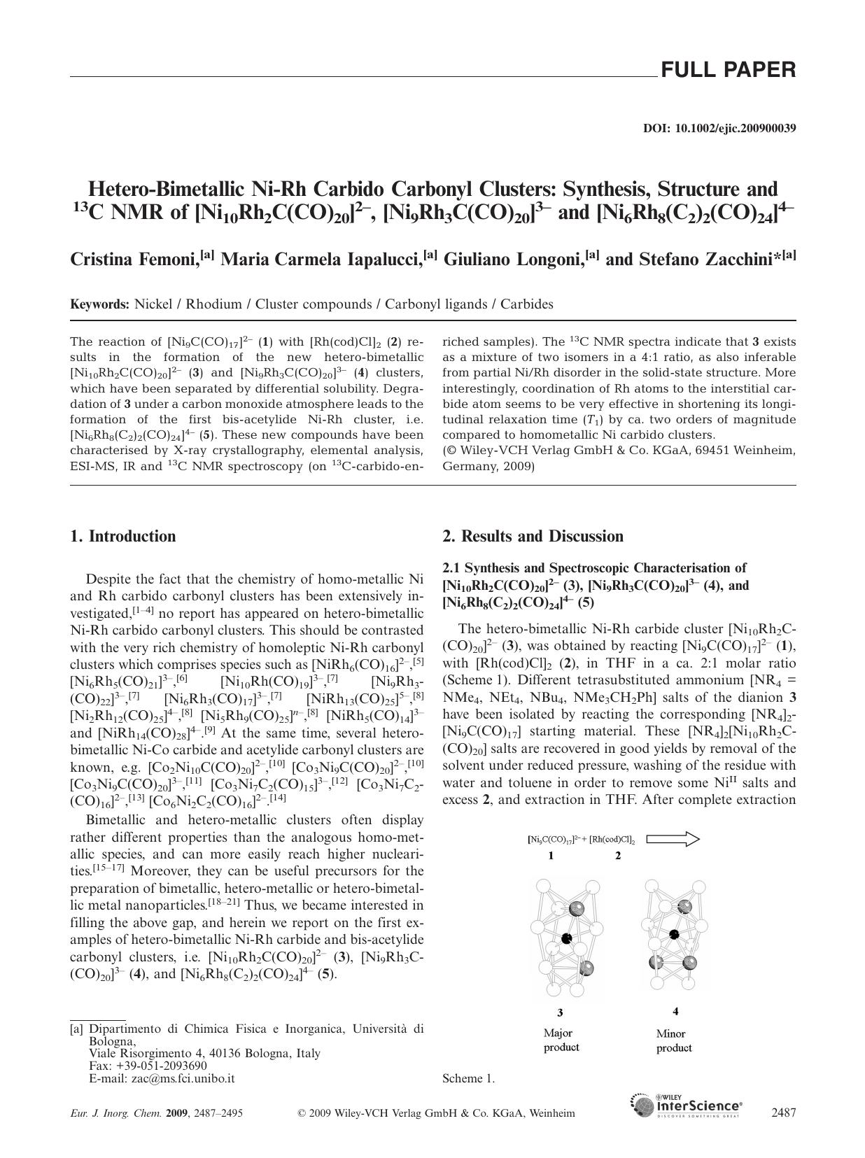 Hetero-Bimetallic Ni-Rh Carbido Carbonyl Clusters: Synthesis, Structure and 13C NMR of [Ni10Rh2C(CO)20]2-, [Ni9Rh3C(CO)20]3- and [Ni6Rh8(C2)2(CO)24]4- by Unknown