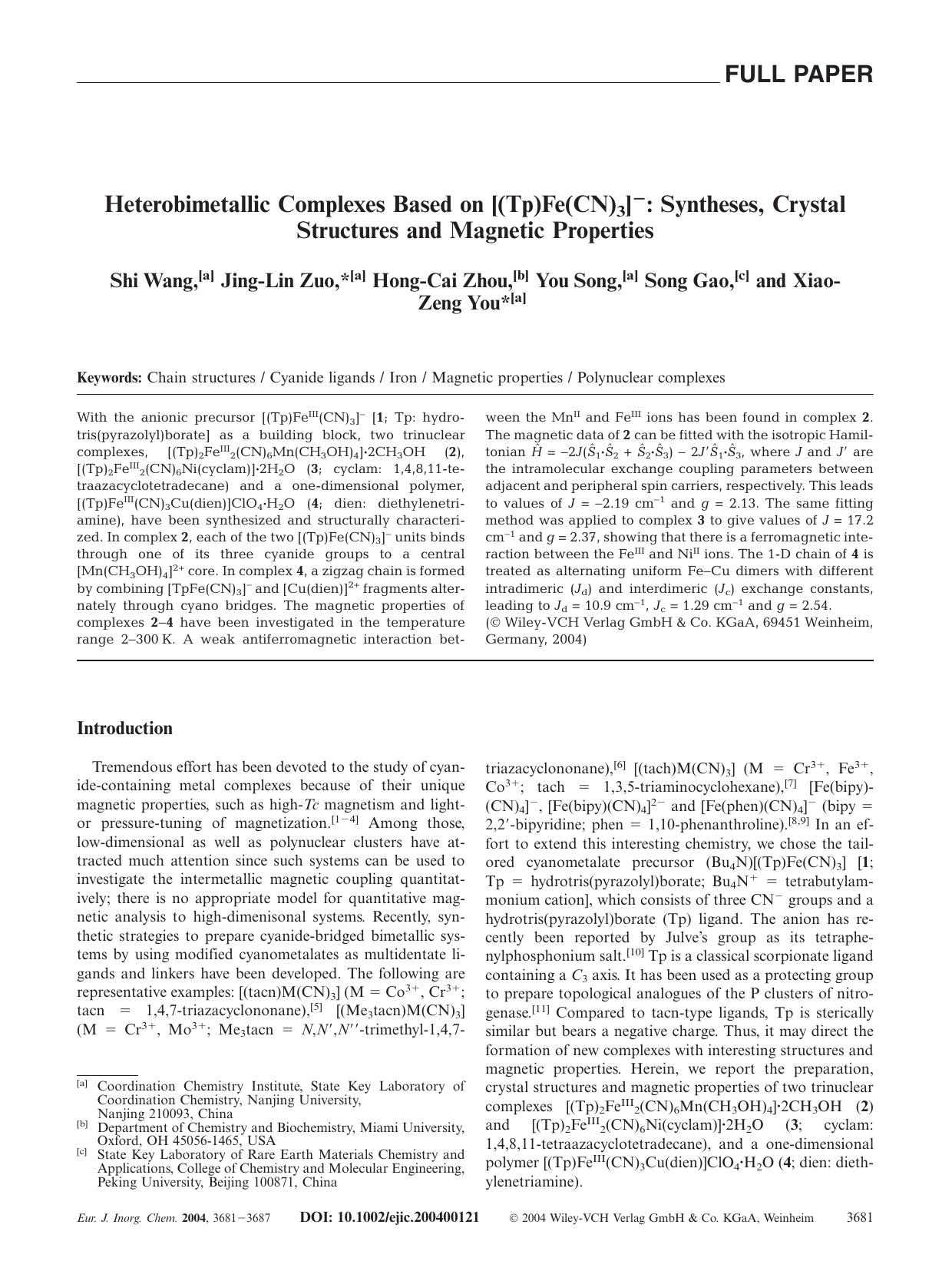 Heterobimetallic Complexes Based on [(Tp)Fe(CN)3][minus]: Syntheses, Crystal Structures and Magnetic Properties by Unknown