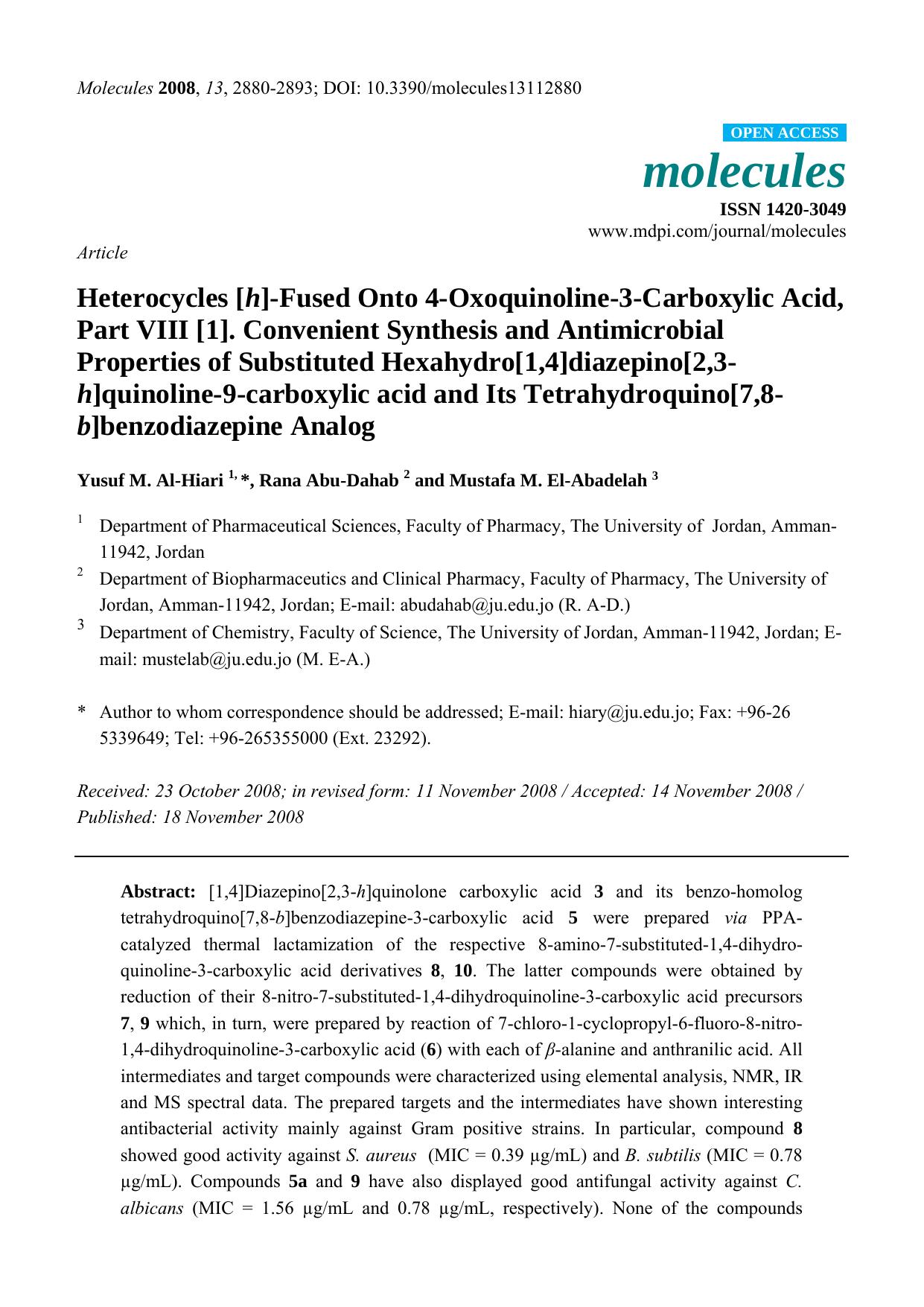 Heterocycles [h]-Fused Onto 4-Oxoquinoline-3-Carboxylic Acid,  Part VIII [1]. Convenient Synthesis and Antimicrobial Properties of Substituted Hexahydro[1,4]diazepino[2,3-h]quinoli by Yusuf M. Al-Hiari & Rana Abu-Dahab & Mustafa M. El-Abadelah