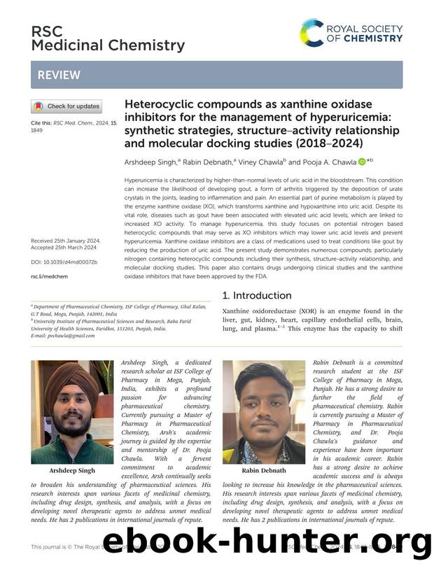 Heterocyclic compounds as xanthine oxidase inhibitors for the management of hyperuricemia: synthetic strategies, structureâactivity relationship and molecular docking studies (2018â2024) by Arshdeep Singh & Rabin Debnath & Viney Chawla & Pooja A. Chawla