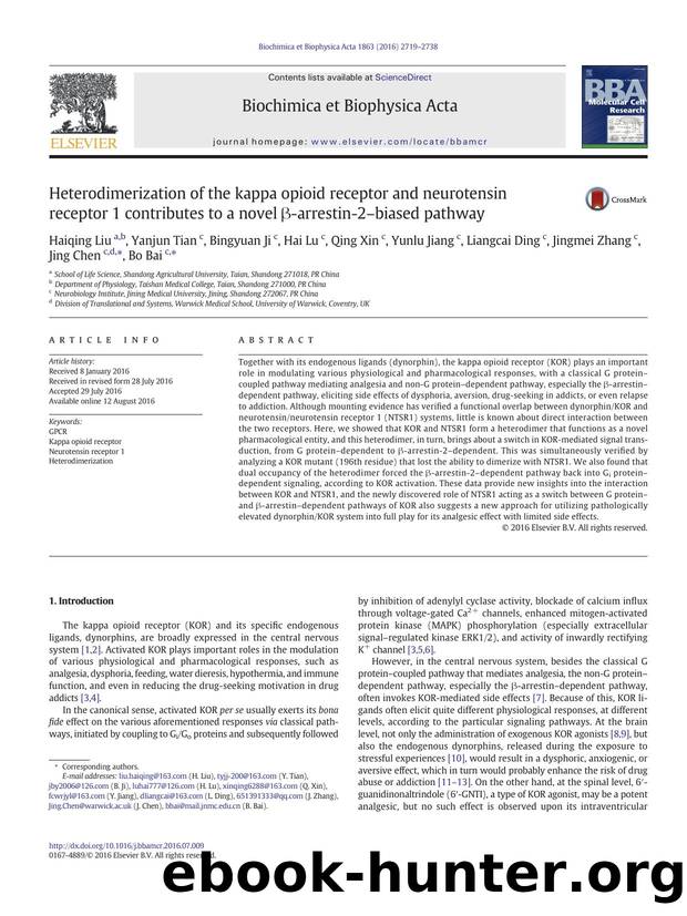 Heterodimerization of the kappa opioid receptor and neurotensin receptor 1 contributes to a novel Î²-arrestin-2-biased pathway by unknow