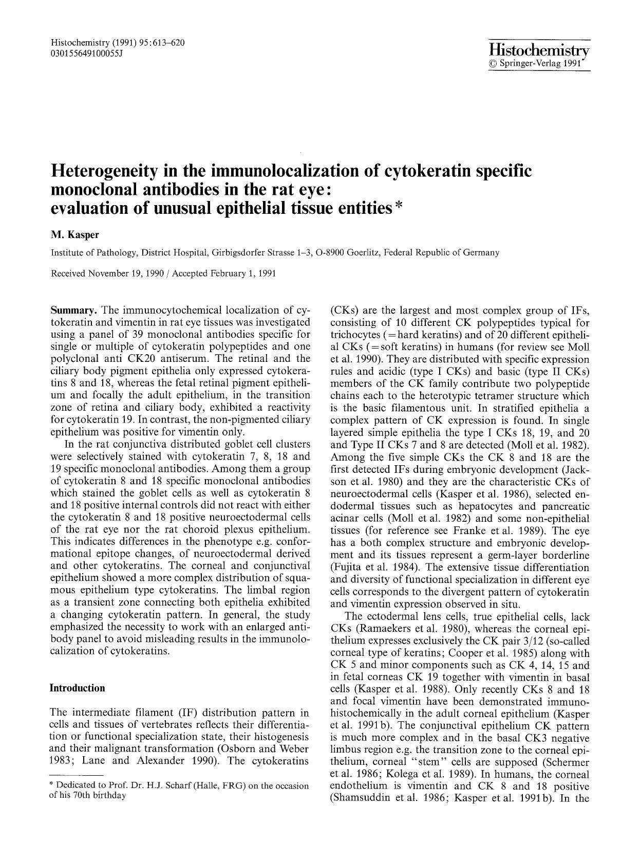 Heterogeneity in the immunolocalization of cytokeratin specific monoclonal antibodies in the rat eye: evaluation of unusual epithelial tissue entities by Unknown