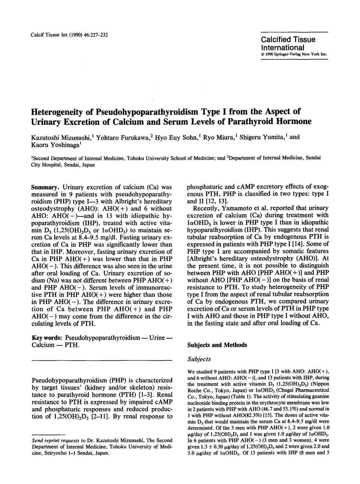 Heterogeneity of pseudohypoparathyroidism type I from the aspect of urinary excretion of calcium and serum levels of parathyroid hormone by Unknown
