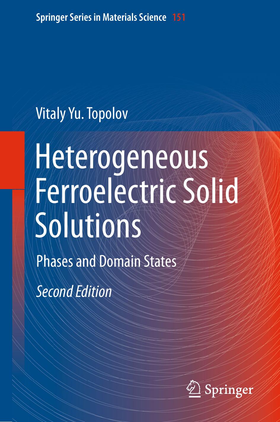Heterogeneous Ferroelectric Solid Solutions by Vitaly Yu. Topolov