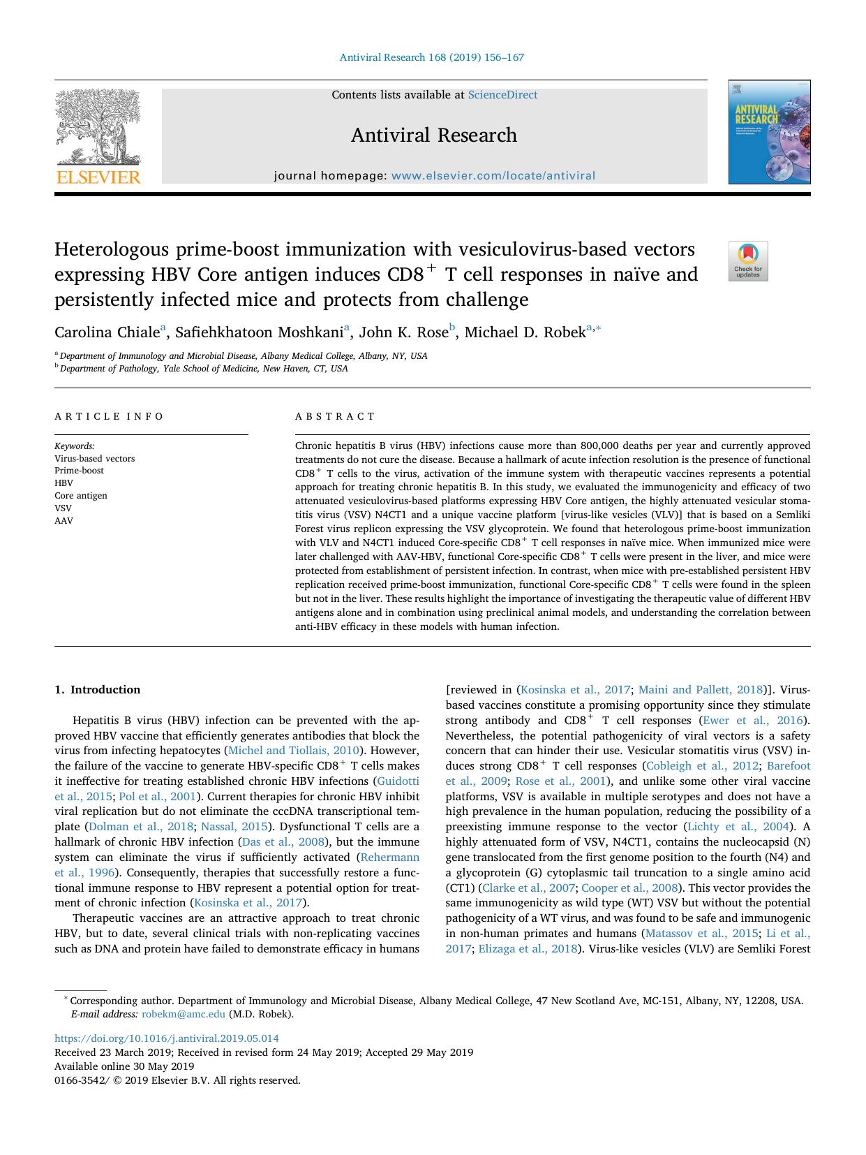 Heterologous prime-boost immunization with vesiculovirus-based vectors expressing HBV Core antigen induces CD8+ T cell responses in naÃ¯ve and persistently infected mice and protects from challenge by Carolina Chiale & Safiehkhatoon Moshkani & John K. Rose & Michael D. Robek