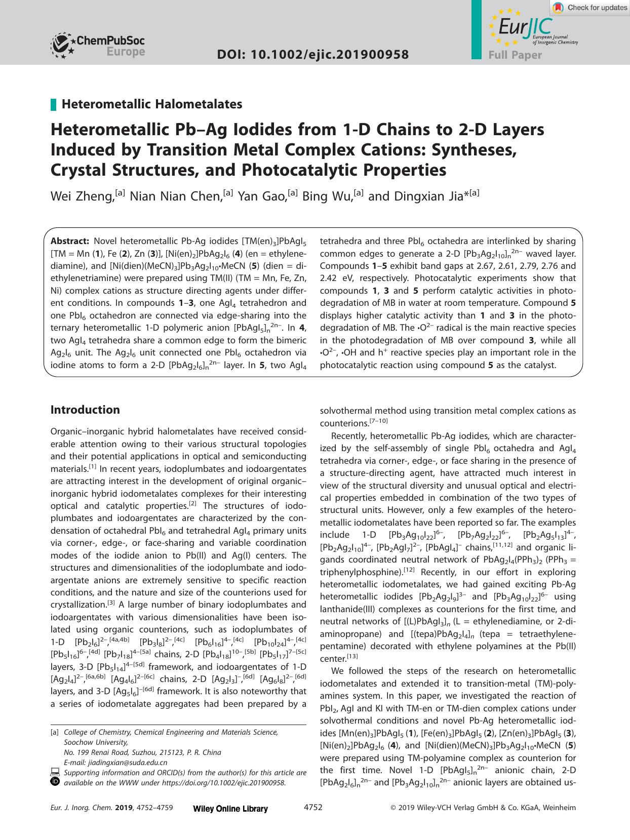 Heterometallic PbâAg Iodides from 1âD Chains to 2âD Layers Induced by Transition Metal Complex Cations: Syntheses, Crystal Structures, and Photocatalytic Properties by Unknown
