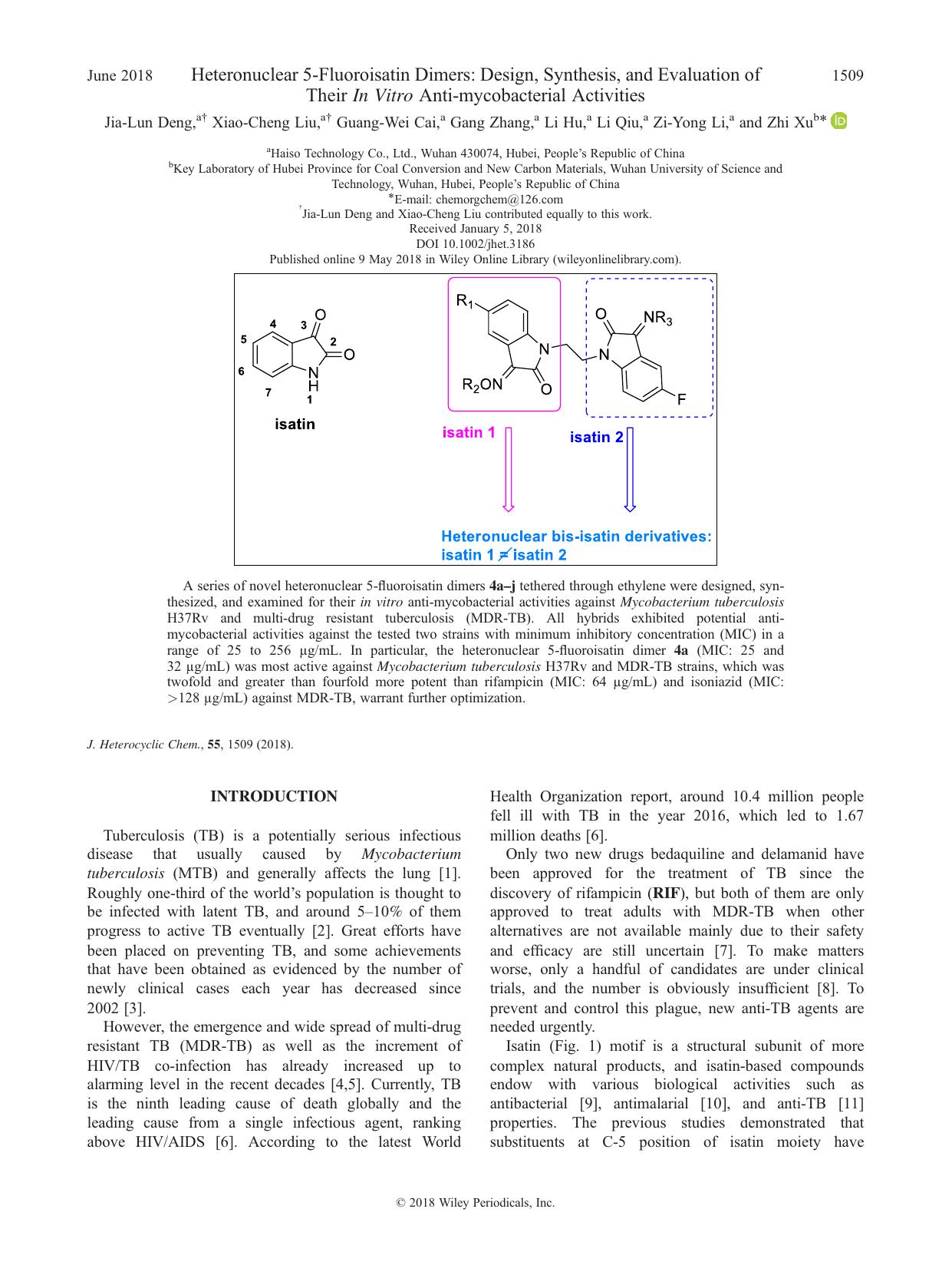 Heteronuclear 5-Fluoroisatin Dimers: Design, Synthesis, and Evaluation of Their In Vitro Anti-mycobacterial Activities by Jia-Lun Deng Xiao-Cheng Liu Guang-Wei Cai Gang Zhang Li Hu Li Qiu Zi-Yong Li Zhi Xu
