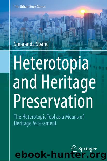 Heterotopia and Heritage Preservation by Smaranda Spanu