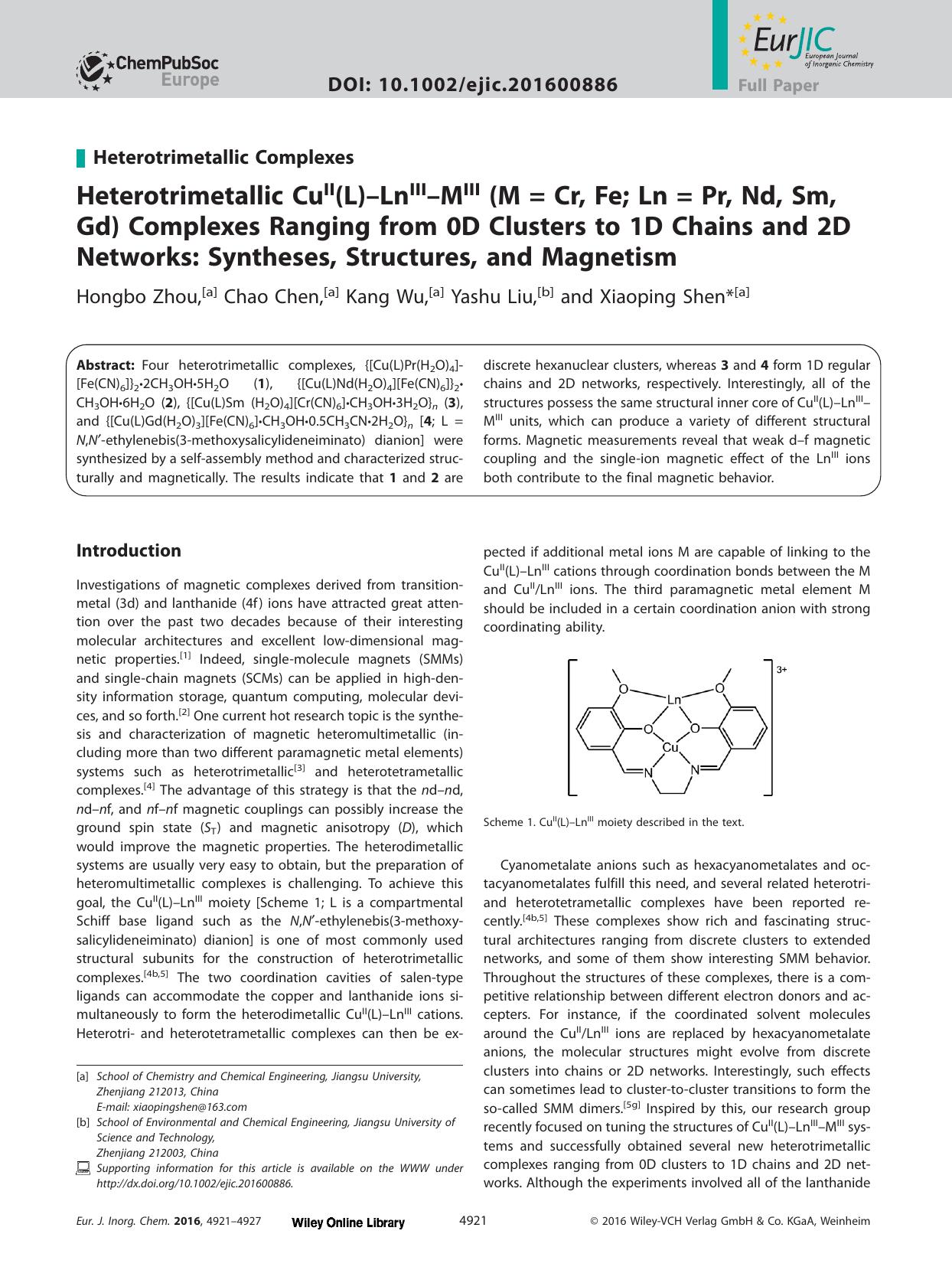 Heterotrimetallic CuII(L)âLnIIIâMIII (M = Cr, Fe; Ln = Pr, Nd, Sm, Gd) Complexes Ranging from 0D Clusters to 1D Chains and 2D Networks: Syntheses, Structures, and Magnetism by Unknown
