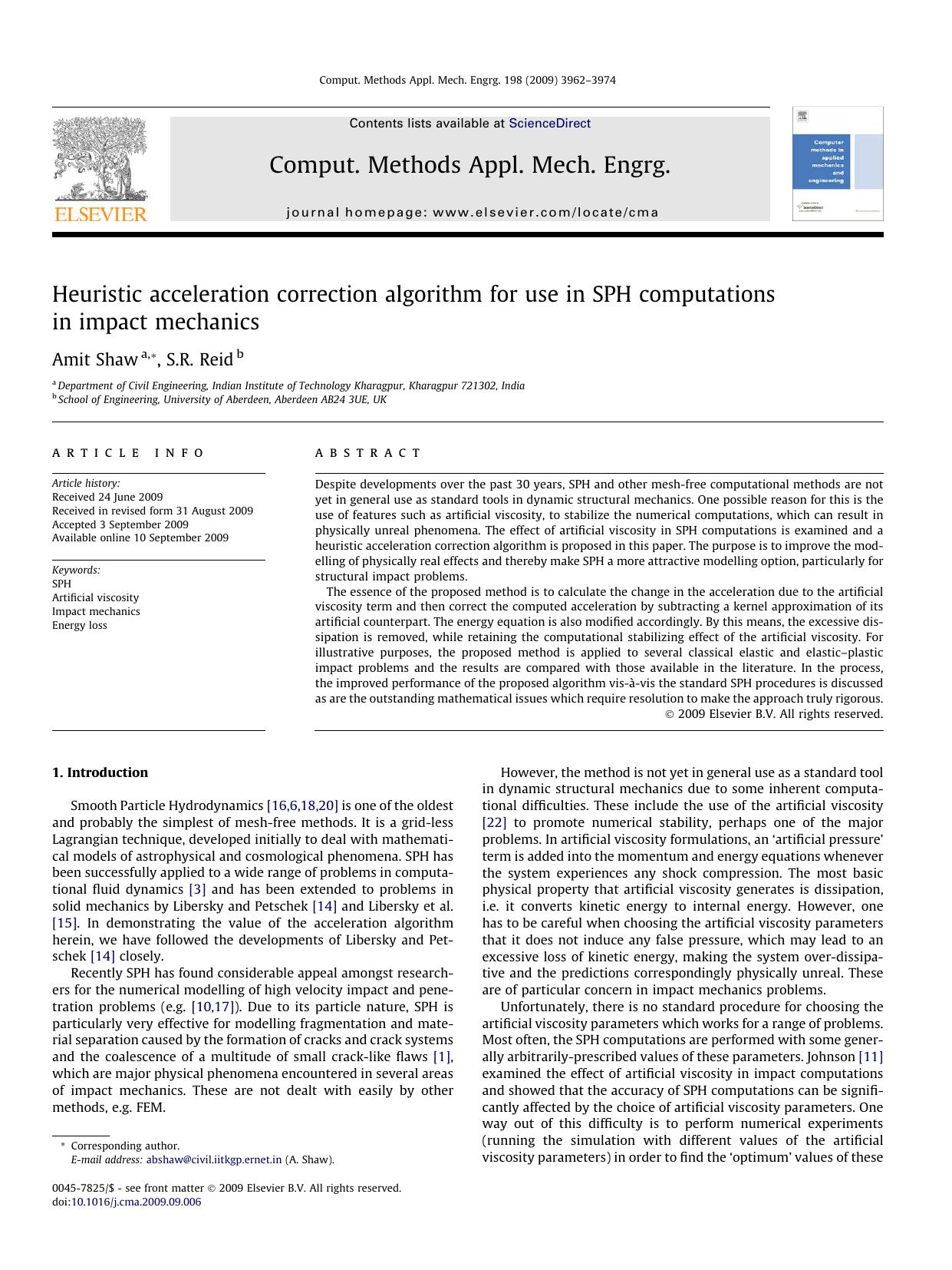 Heuristic acceleration correction algorithm for use in SPH computations in impact mechanics by Amit Shaw; S.R. Reid