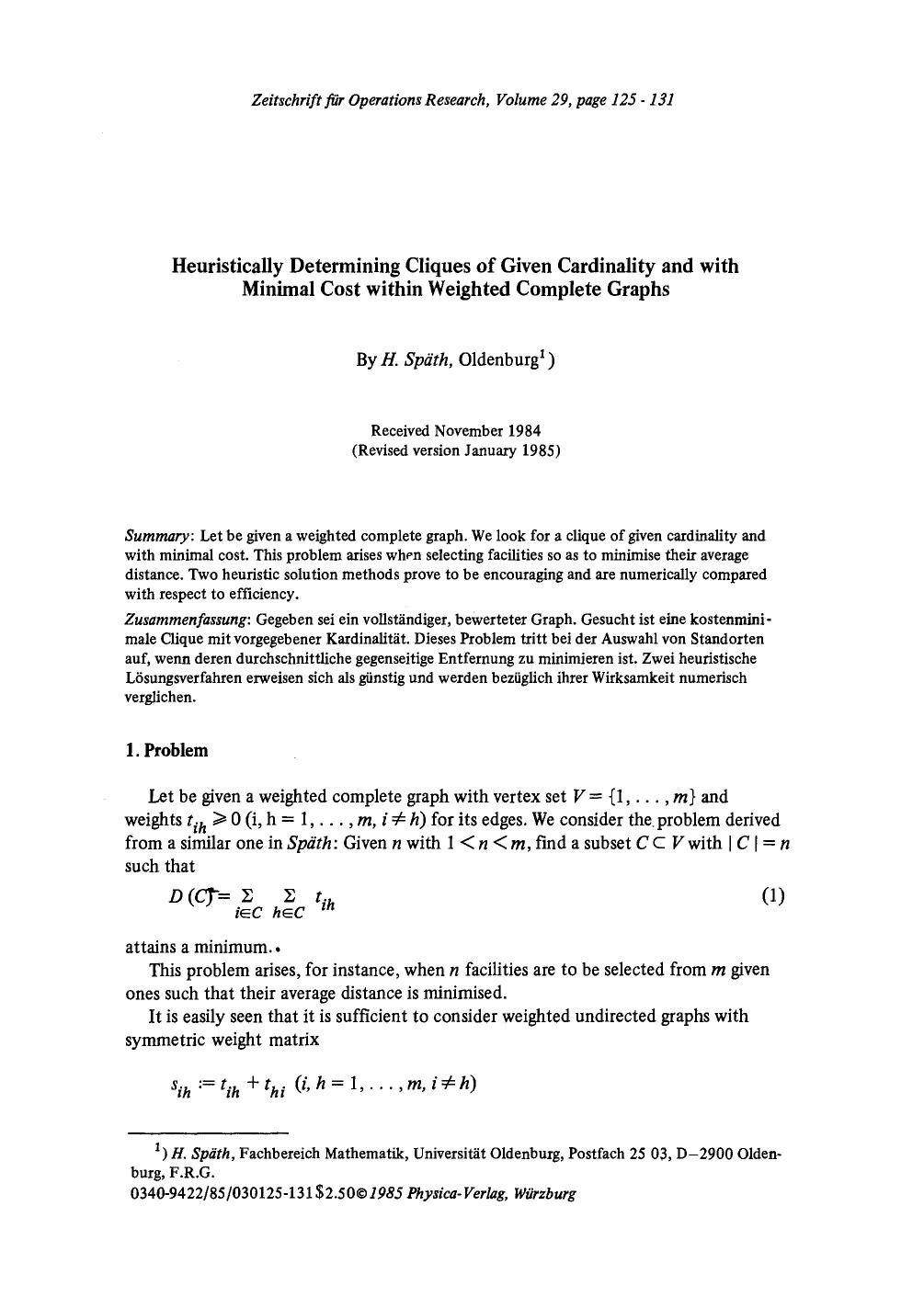Heuristically determining cliques of given cardinality and with minimal cost within weighted complete graphs by Unknown