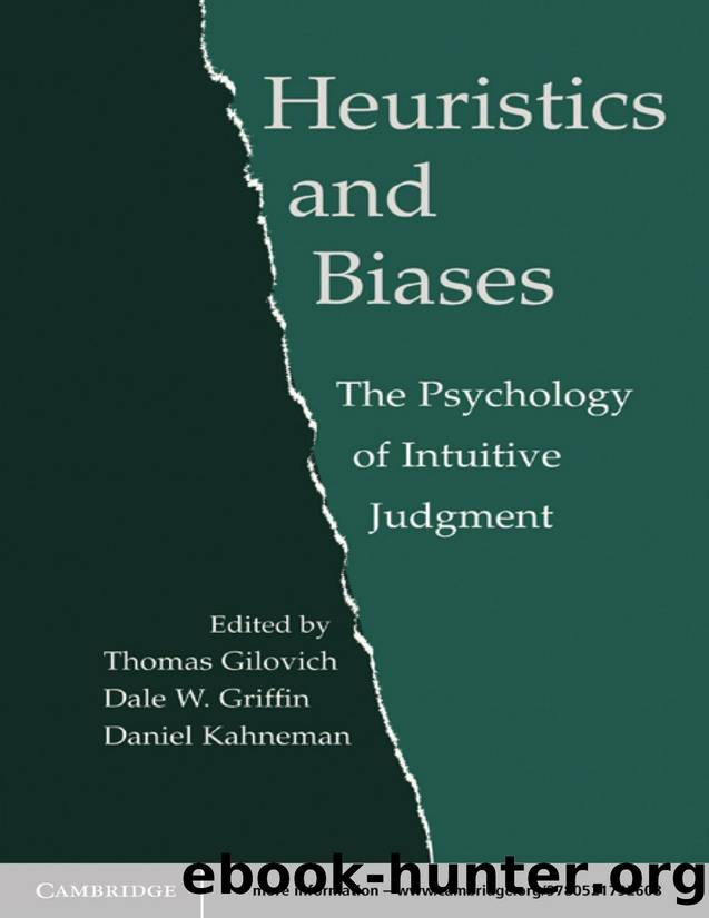 Heuristics and Biases: The Psychology of Intuitive Judgment by unknow