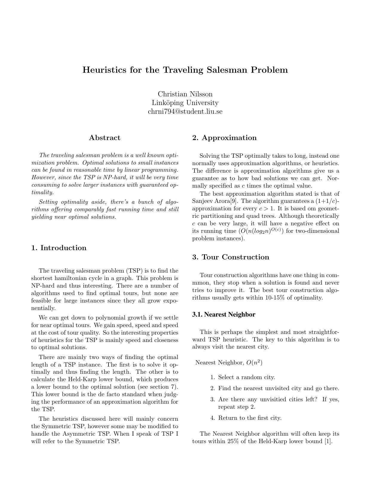 Heuristics for the Traveling Salesman Problem By Christian Nillson by Unknown