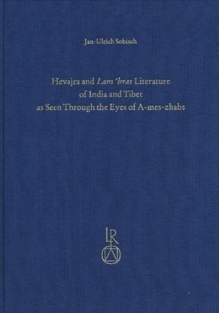 Hevajra and Lam 'bras Literature of India and Tibet by Unknown