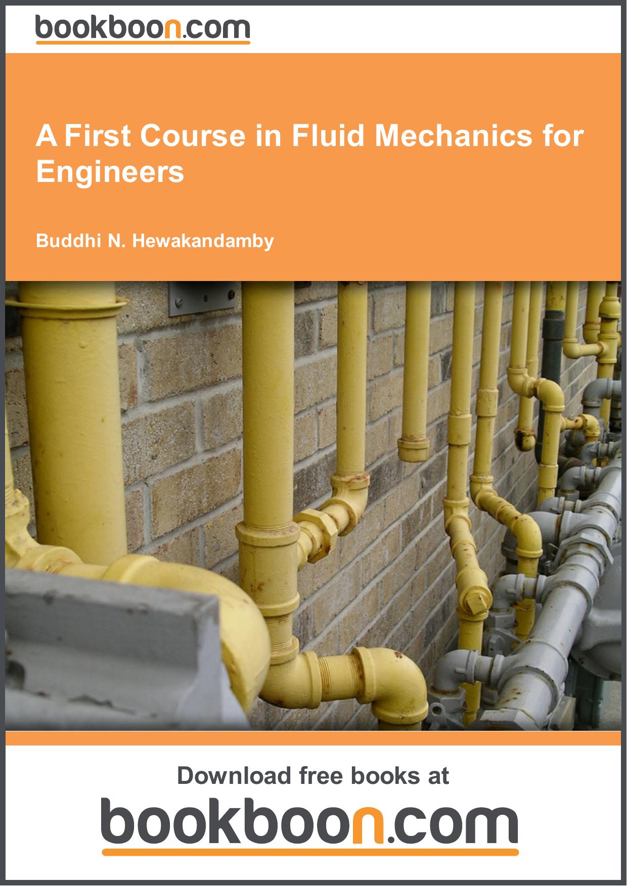 Hewakandamby. A First Course in Fluid Mechanics for Engineers by Buddhi N