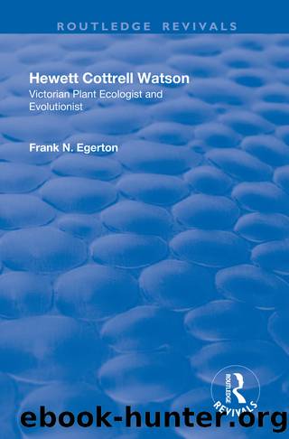Hewett Cottrell Watson by Frank N. Egerton