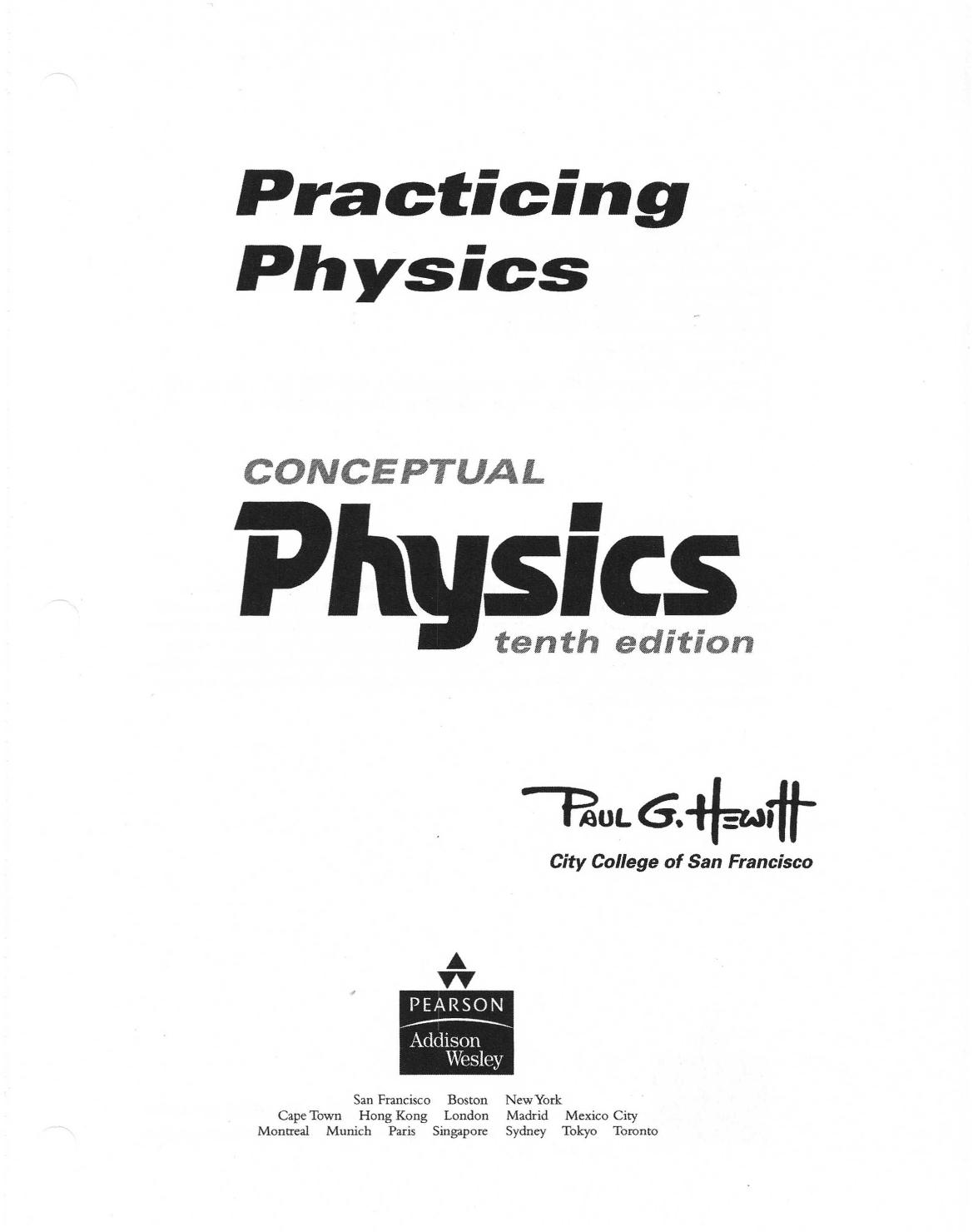 Hewitt - Conceptual Physics 10e - Practicing Physics by Paul G. Hewitt