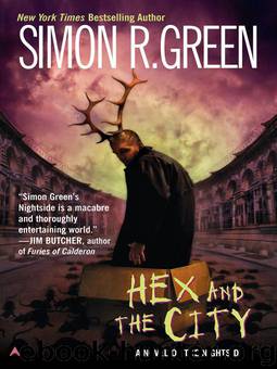 Hex And The City by Simon R. Green