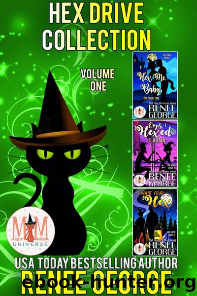 Hex Drive Collection: Volume One by Renee George