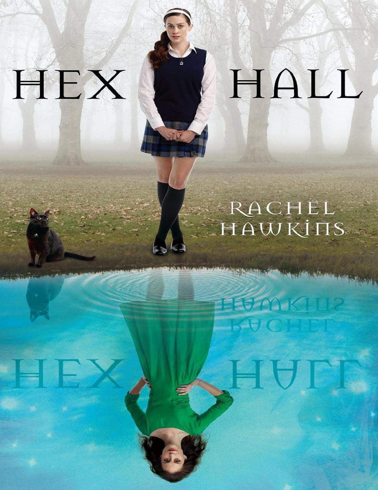 Hex Hall Book One by Rachel Hawkins