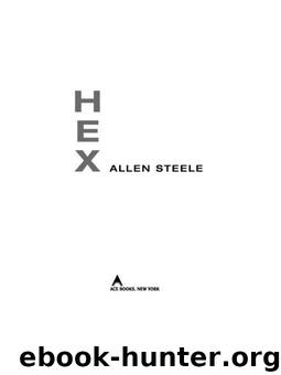 Hex by Allen Steele