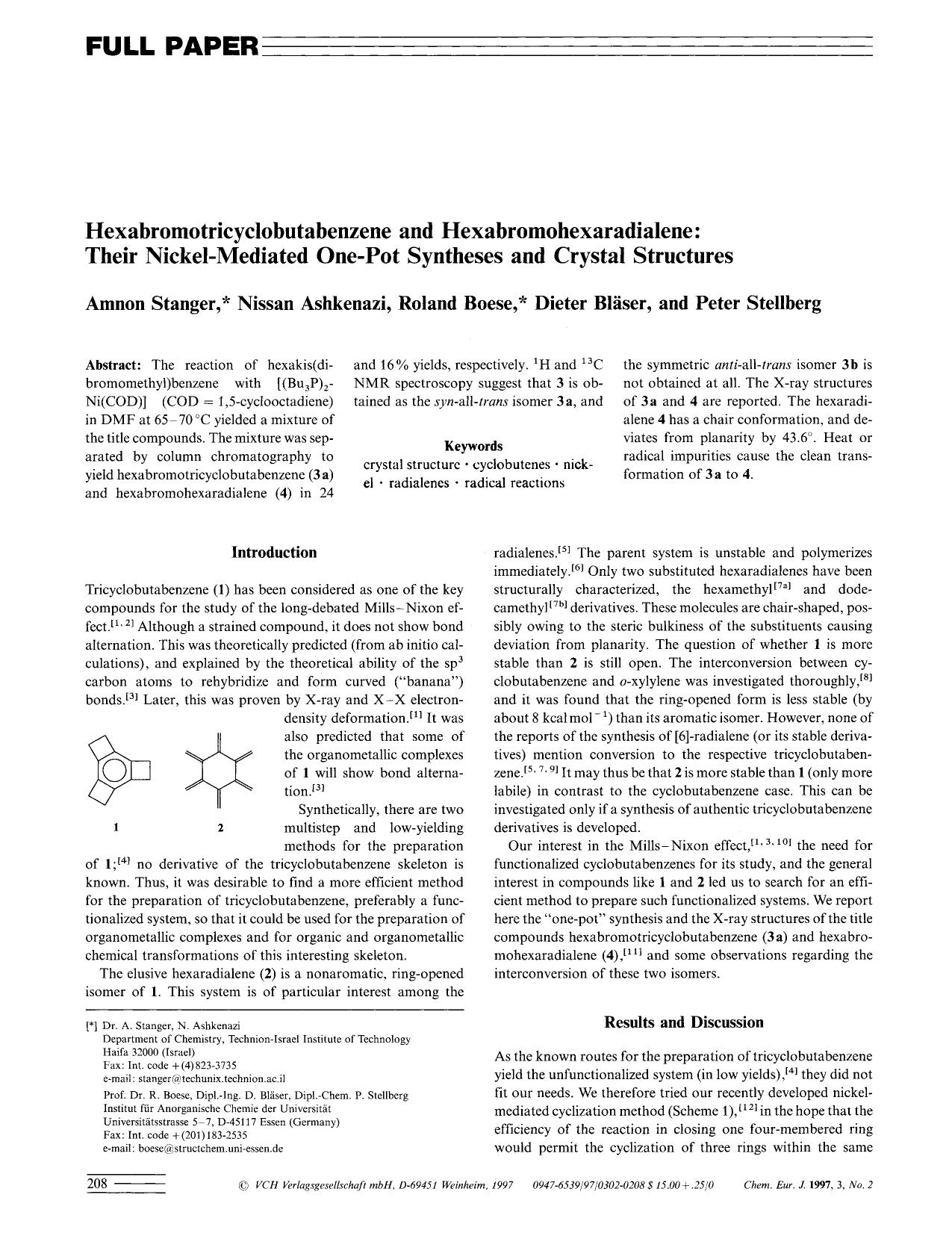 Hexabromotricyclobutabenzene and Hexabromohexaradialene: Their Nickel-Mediated One-Pot Syntheses and Crystal Structure by Unknown