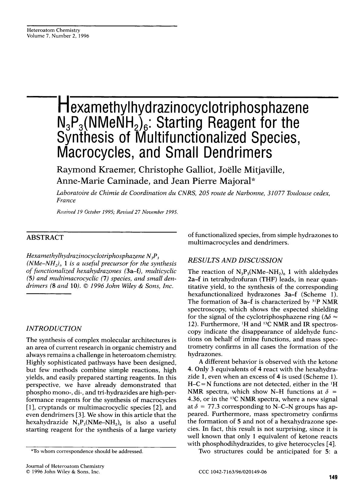 Hexamethylhydrazinocyclotriphosphazene N3P3(NMeNH2)6: Starting reagent for the synthesis of multifunctionalized species, macrocycles, and small dendrimers by Unknown